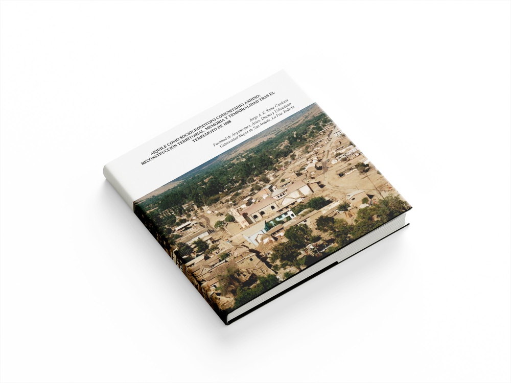 AIQUILE COMO SOCIOCRONOTOPO COMUNITARIO ANDINO: RECONSTRUCCIÓN TERRITORIAL, MEMORIA Y TEMPORALIDAD TRAS EL TERREMOTO DE 1998