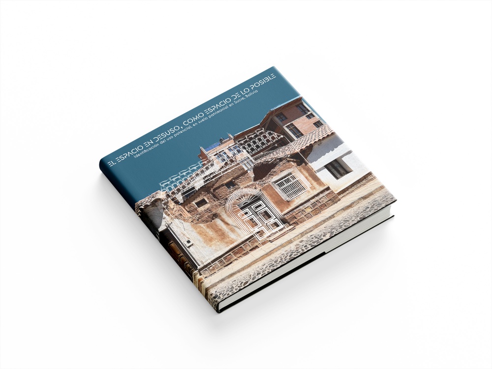 El espacio en desuso, como espacio de lo posible