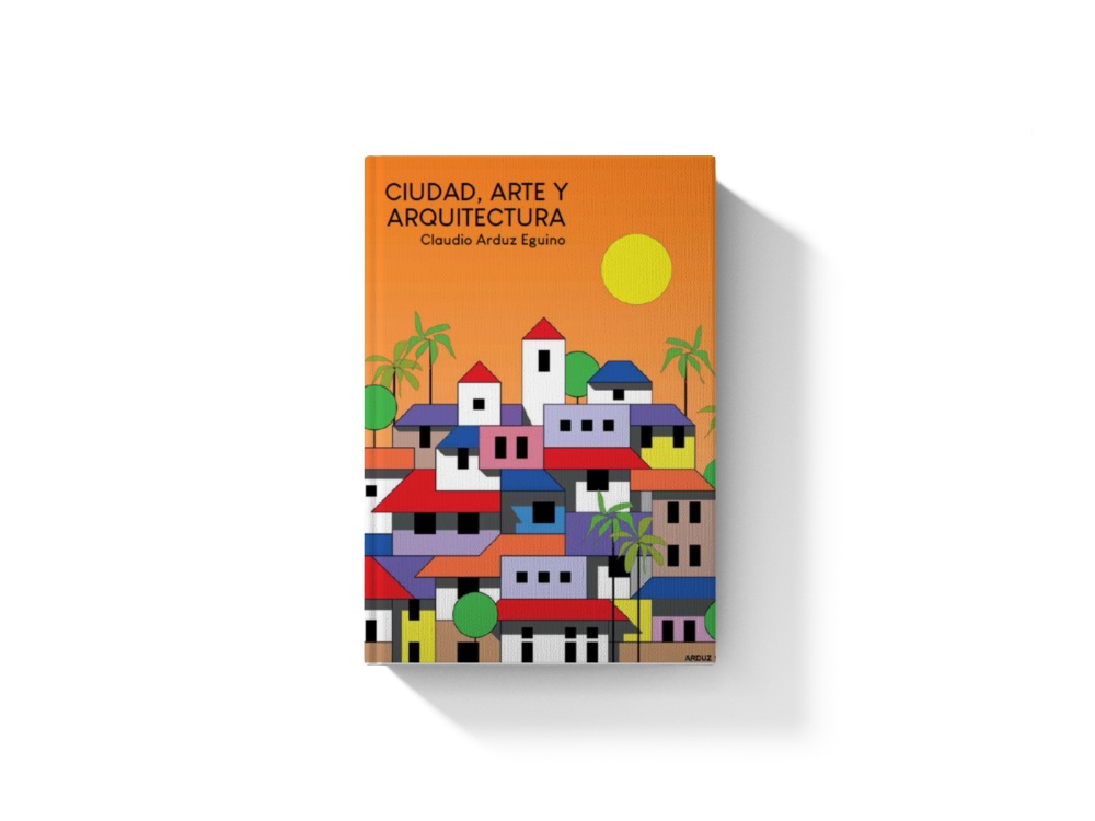 Ciudad, Arte y Arquitectura